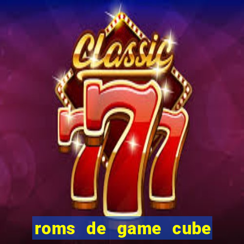 roms de game cube pt br